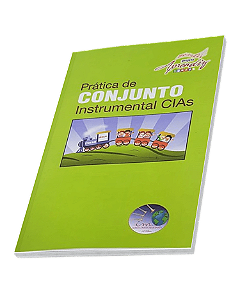 APOSTILA PRATICA DE CONJUNTO INSTRUMENTAL CIAS