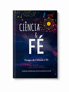 Livro Ciência e Fé - Edição Especial