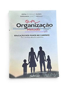 LIVRO ORGANIZAÇÃO E METODO VOLUME I