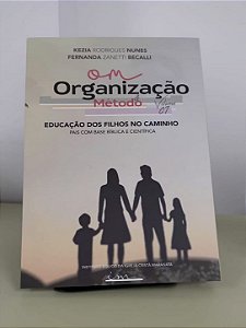 LIVRO ORGANIZAÇÃO E METODO VOLUME I