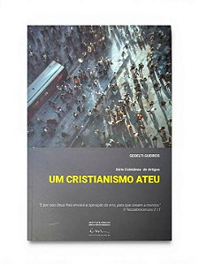 LIVRO UM CRISTIANISMO ATEU