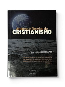 LIVRO ATEISMO E DESVIOS DO CRISTIANISMO