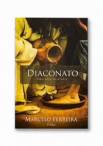 LIVRO DIACONATO UMA OBRA EXCELENTE