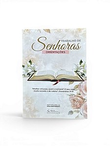 APOSTILA ORIENTAÇÕES TRABALHO SENHORAS