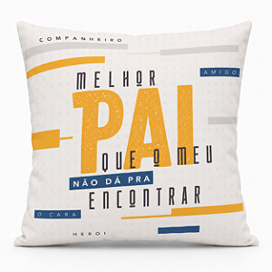 Almofada Melhor Pai
