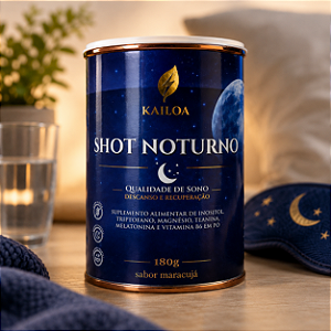 Shot Noturno 180gr - Sabor Maracujá Kailoa