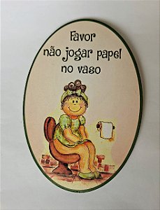 Plaquinha Banheiro / Lavabo - "não jogar papel no vaso" (1)
