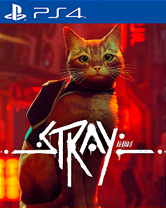 Stray - PS4 - Edição Padrão - Mídia Digital
