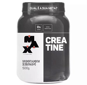 Creatina max Titanium 500g
