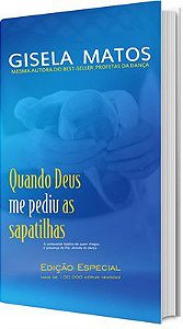 LIVRO QUANDO DEUS ME PEDIU AS SAPATILHAS