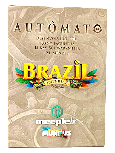 Brazil Imperial: Autômato