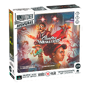 Unmatched Aventuras: Contos Fantásticos + Cartas Foil