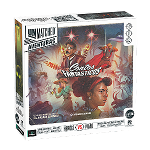 Unmatched Aventuras: Contos Fantásticos