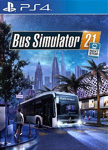 Bus Simulator 21 Next Stop PS4 & PS5