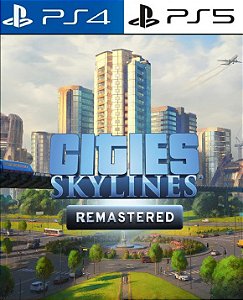 Cities Skylines Remastered PS4 & PS5