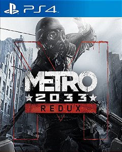 Metro 2033 Redux PS4
