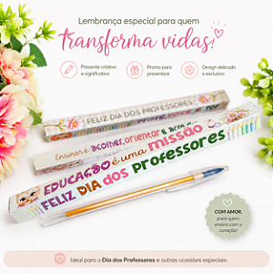 Lembrança Dia dos Professores com Caneta Bic
