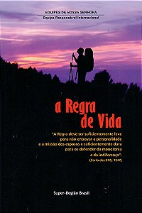 A Regra de Vida