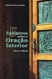5 Encontro Sobre a Oração Interior