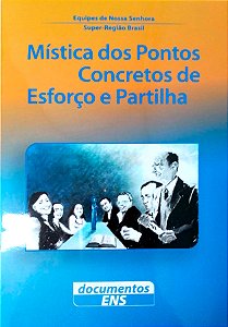 Mística dos Pontos Concretos de Esforço e Partilha
