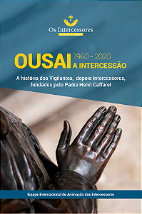 Ousai a Intercessão 1960-2020