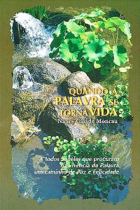Quando a Palavra se Torna Vida