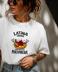 Camiseta Latina e Macumbeira