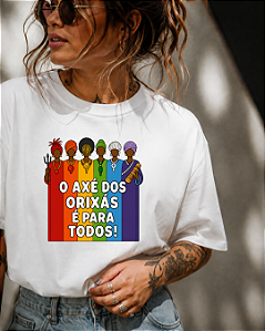 Camiseta O Axé dos Orixás é para Todos