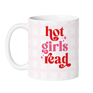 Caneca Hot Girls Read