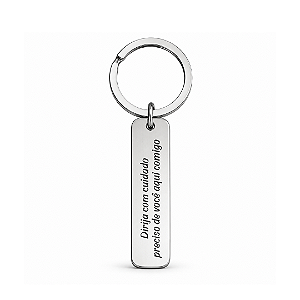 Chaveiro Aço Inox Slim Gravação a Laser - Dirija com cuidado!