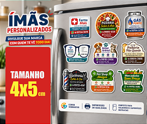 Ímã de Geladeira 4x5cm Corte Reto ou Personalizado Verso Imã Total