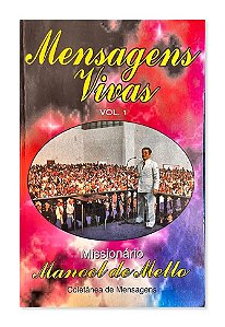 Mensagens Vivas - Vol. 1, Missionário Manoel de Mello, Editora O Brasil para Cristo