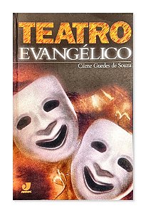 Teatro Evangélico, Cilene Guedes de Souza, JUMOC / Força Editorial