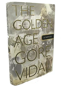 Gore Vidal - The Golden Age: A Novel - Doubleday - ISBN 0-385-50075-0