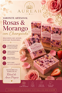🌹 Sabonete Artesanal Rosas & Morango com Champanhe