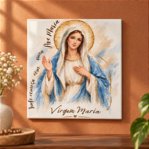 Azulejo Decorativo Virgem Maria “Tudo Começa com uma Ave-Maria” 20x20 cm – Fenari - 1 Unidade