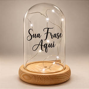 Cúpula de Vidro Personalizada com LED Branco e Base de Madeira 16 cm - 1 unidade - Fenari