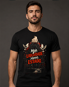Camiseta Mais Liberdade, Menos Estado