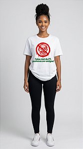 Camiseta Feminina Falou Mal do PT, Podemos Ser Amigos