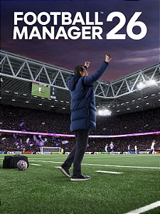 Football Manager 26 PC Steam | Mídia Digital + Editor In Game + Patch de Atualização