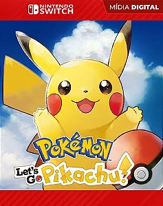 Pokémon: Let’s Go, Pikachu! – Jogo Digital para Nintendo Switch