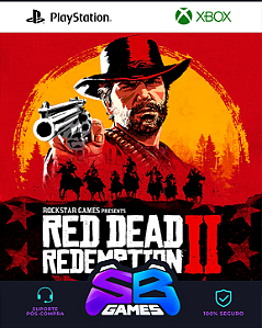 RED DEAD REDEMPTION 2 - MÍDIA DIGIAL (PS4/PS5-XBOX ONE/SERIES)