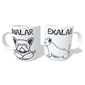 Caneca Cachorro Yoga Inalar e Exalar - Cão Bandido - Camisetas