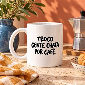 Caneca "Gente Chata"