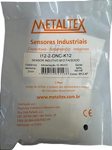 Sensor Indutivo M12 2mm NPN 1Na+1Nf 24Vcc Conec *I12-2-DNC-K12 Metaltex