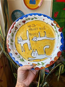 Prato Raso de porcelana - Seja você mesmo!