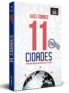 11 Cidades, de Axel Torres