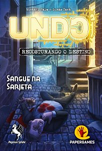 UNDO: Sangue na Sarjeta