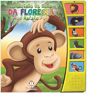 Conhecendo os sons da floresta - Macaco