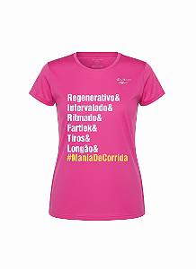 Camiseta Mania de Corrida Treinos Rosa  NeonBabylook